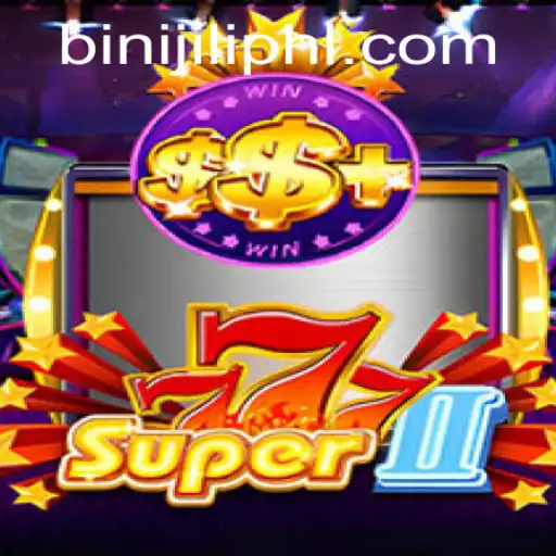 Unveiling Super777II: The Advent of a New Gaming Era with a Touch of Binijili